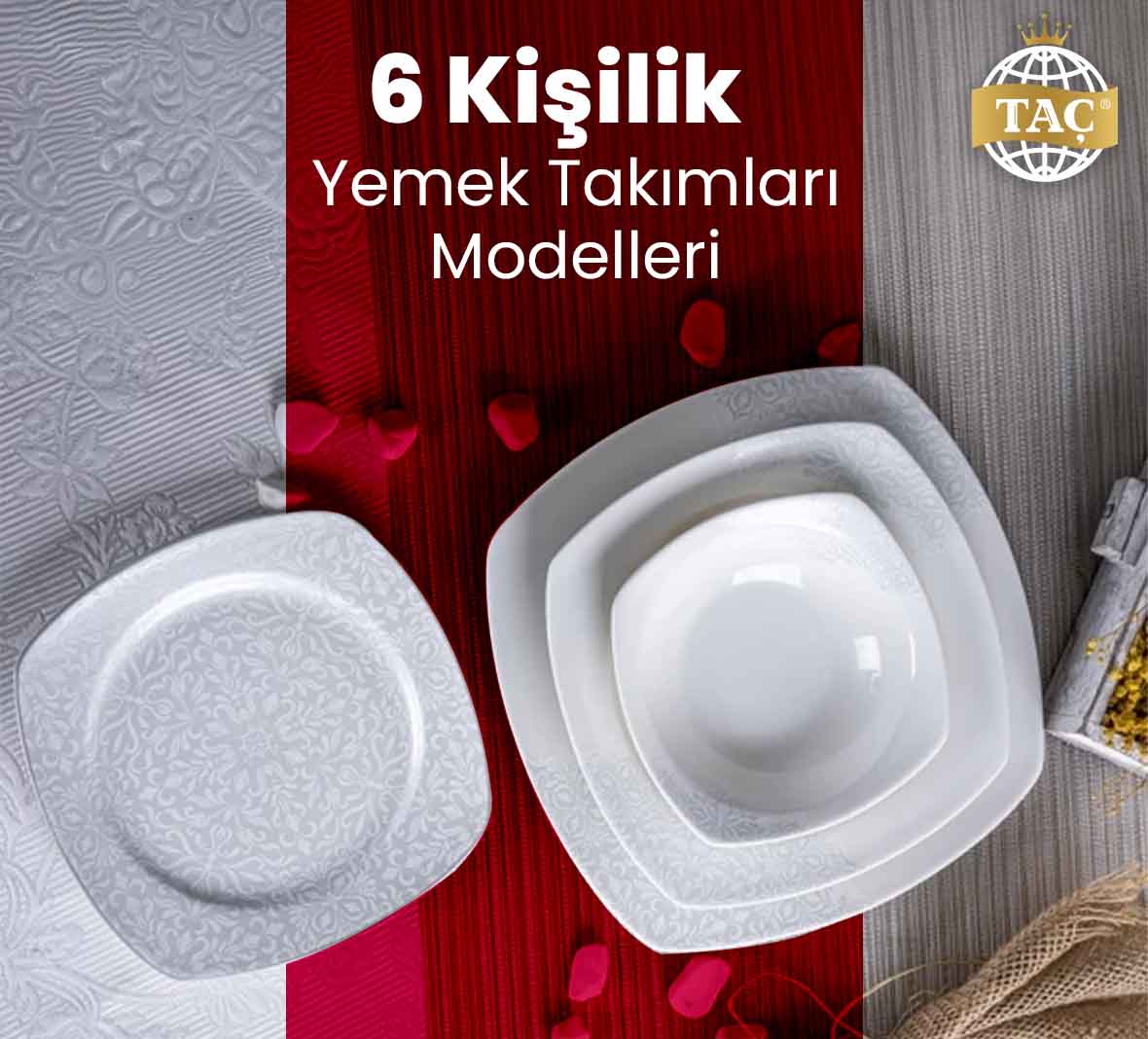 6 Kişilik Yemek Takımları Modelleri Seti Setleri Fiyatı Fiyatları - Taç