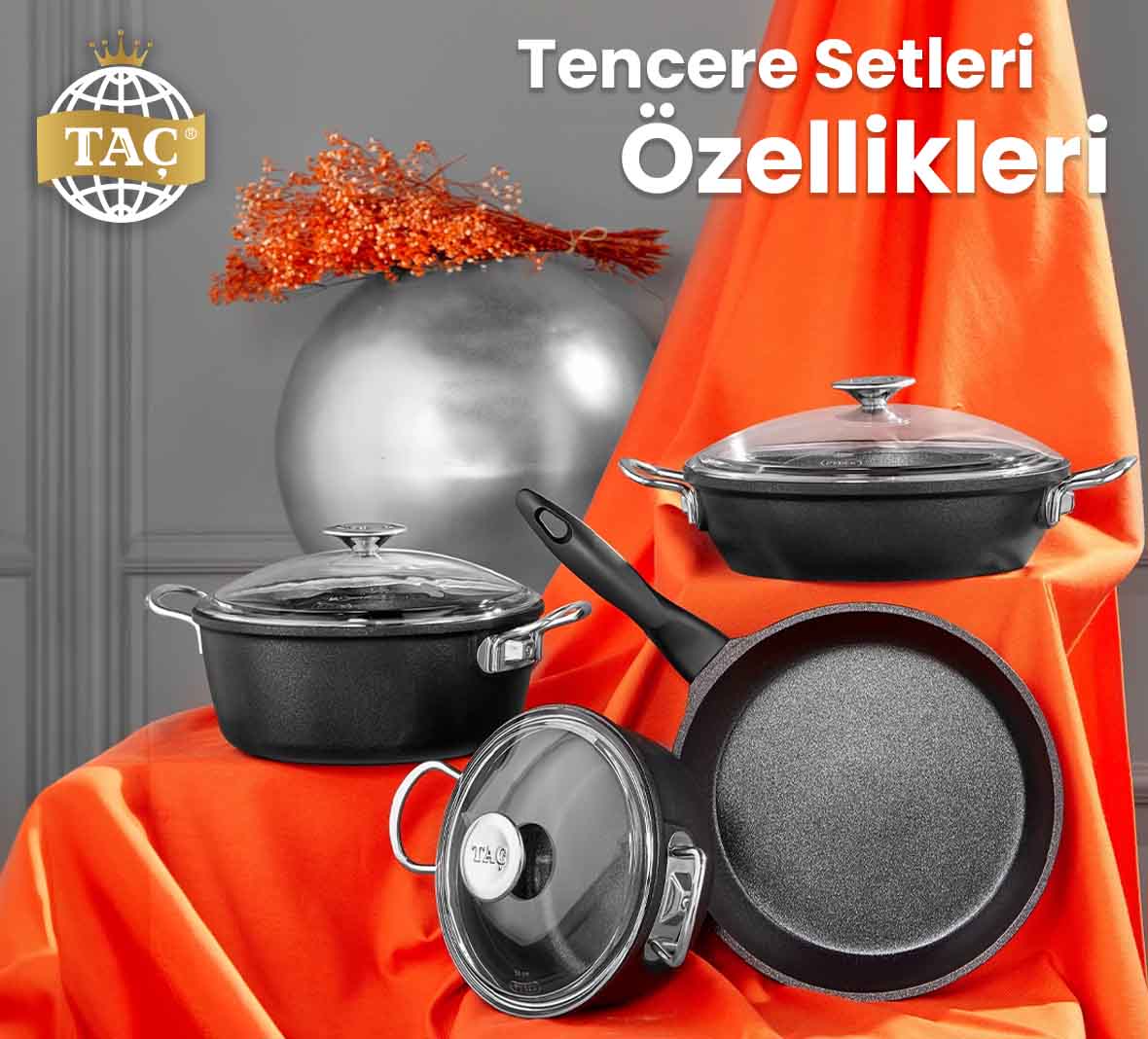 Tencere Setleri Özellikleri - Döküm Tencere - Taç